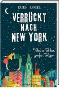 Read more about the article [Rezension] Verrückt nach New York 2 – Katrin Lankers