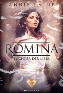 Read more about the article [Rezension] Romina – Tochter der Liebe – Annie Laine