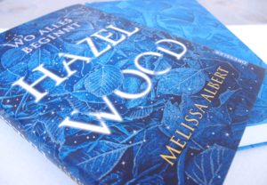 Read more about the article [Rezension] Hazel Wood – Wo alles beginnt – Melissa Albert