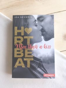 Read more about the article [Rezension] Heartbeat – More than a kiss – Ira Severin