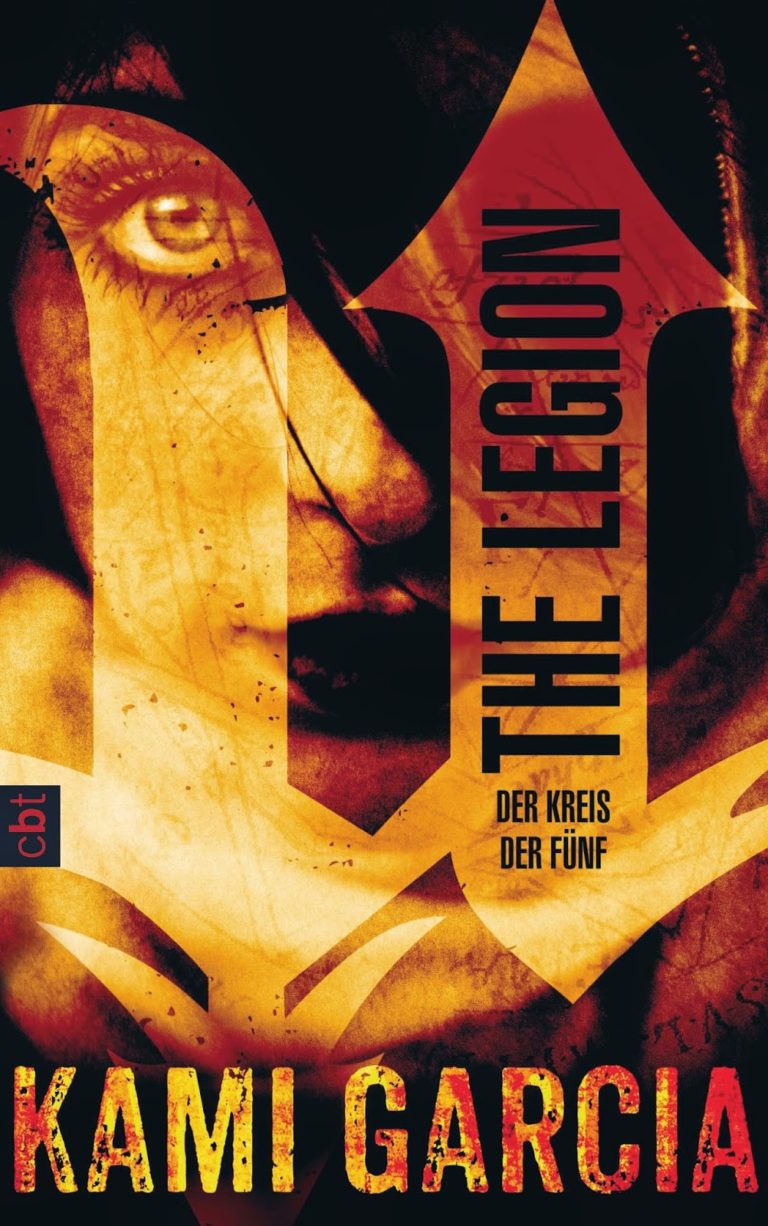 Read more about the article [Rezension] The Legion- Der Kreis der Fünf  von Kami Garcia