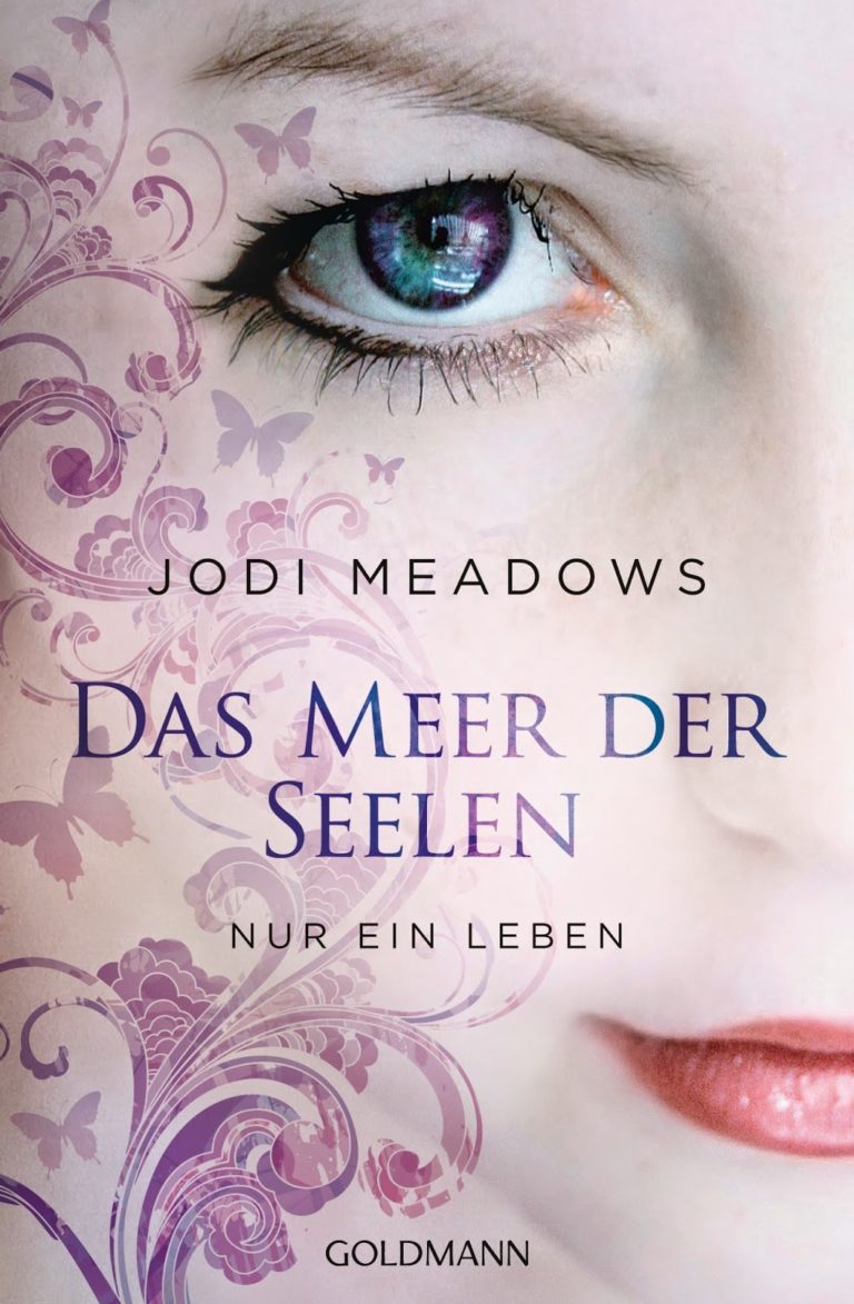 Read more about the article [Rezension] Das Meer der Seelen – Nur ein Leben von Jodi Meadows