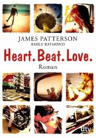 Read more about the article [Rezension] zu Heart.Beat.Love von James Patterson & Emily Raymond