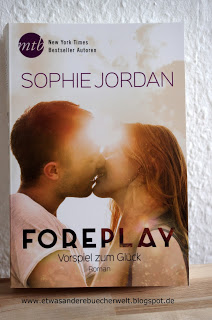 Read more about the article [Rezension] Foreplay von Sophie Jordan