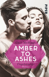 Read more about the article [Rezension] Amber to Ashes – Ungebändigt von Gail McHugh