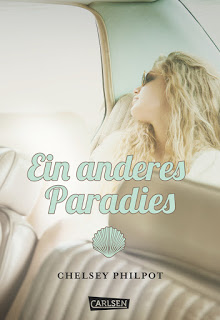 Read more about the article [Rezension] Ein anderes Paradies – Chelsey Philpot