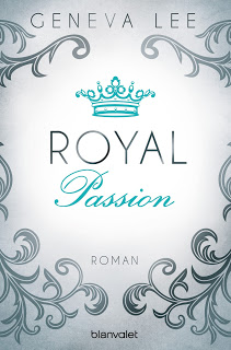 Read more about the article [Rezension] Royal Passion – Geneva Lee