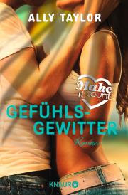 Read more about the article [Rezension] Gefühlsgewitter – Ally Taylor