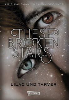 Read more about the article [Rezension] These broken Stars – Kaufman/Spooner