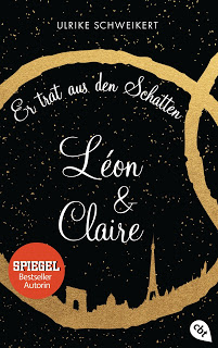 Read more about the article [Rezension] Léon & Claire – Ulrike Schweikert