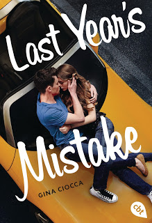 Read more about the article [Rezension] Last Year`s Mistake – Gina Ciocca