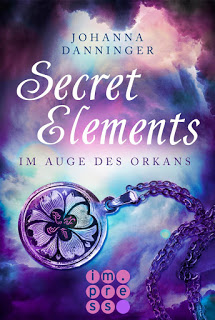 Read more about the article [Rezension] Secret Elements – Im Auge des Orkans – Johanna Danninger