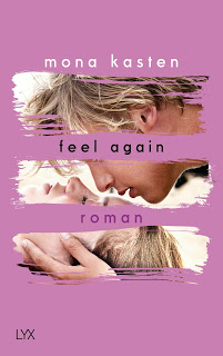 Read more about the article [Rezension] Feel Again – Mona Kasten