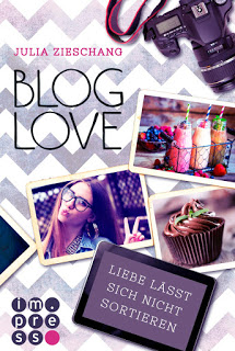Read more about the article [Rezension] Blog Love – Liebe lässt sich nicht sortieren – Julia Zieschang