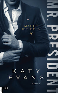 Read more about the article [Rezension] Mr. President – Macht ist sexy – Katy Evans