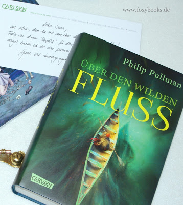 Read more about the article [Unboxing] Über den wilden Fluss – Philip Pullman
