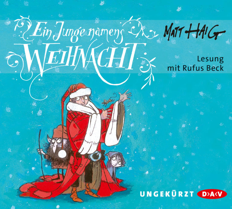 Read more about the article [Hörbuch-Rezension] Ein Junge namens Weihnacht – Matt Haig