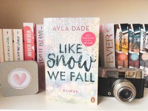 Read more about the article [Rezension] Like Snow We Fall – Ayla Dade