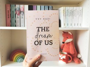 Read more about the article [Rezension] The Dream of us – Yvy Kazi
