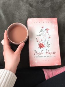 Read more about the article [Rezension] Whitestone Hospital – High Hopes – Ava Reed